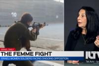 Israeli Women Soldiers Facing Ongoing Opposition